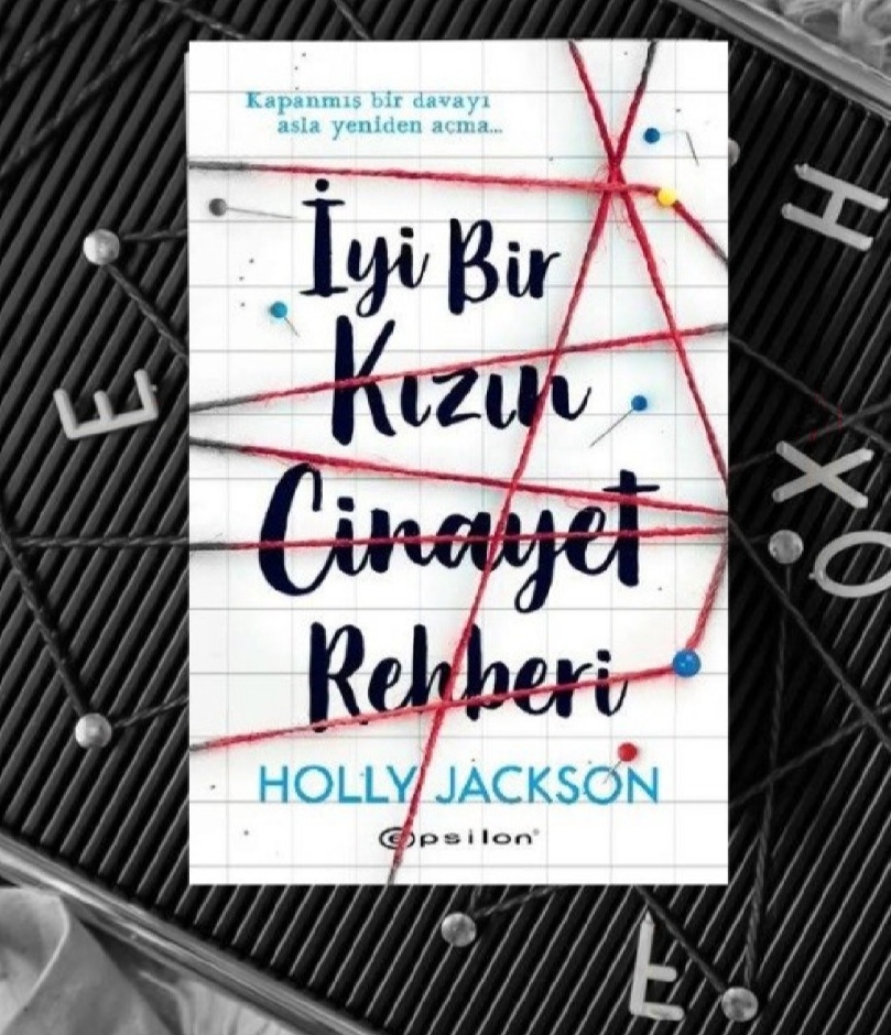 Holly Jackson-İyi Bir Kızın Cinayet Rehberi 