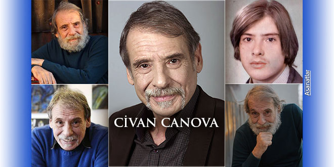 Civan Canova'yı Kaybettik