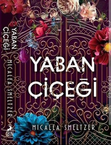 Yaban Çiçeği'nin Tanıtım Bülteninden