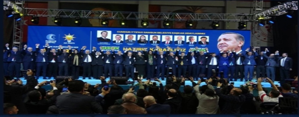 Cumhur İttifakının Samsun Adayları Belli Oldu