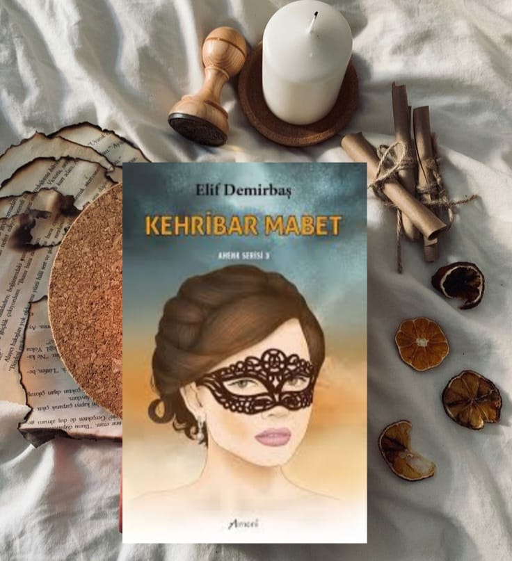 Elif Demirbaş-Kehribar Mabet