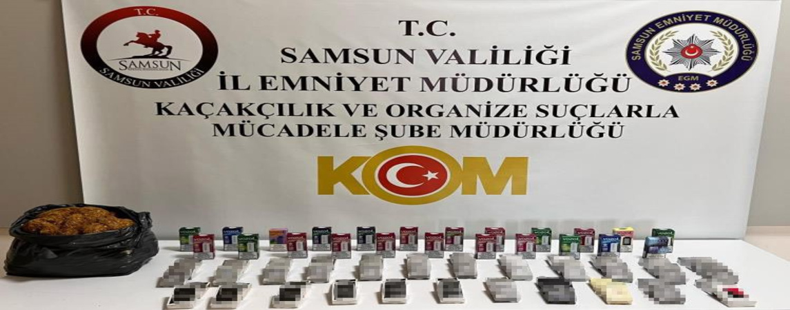 Samsun da Kaçakçılık Operasyonu 
