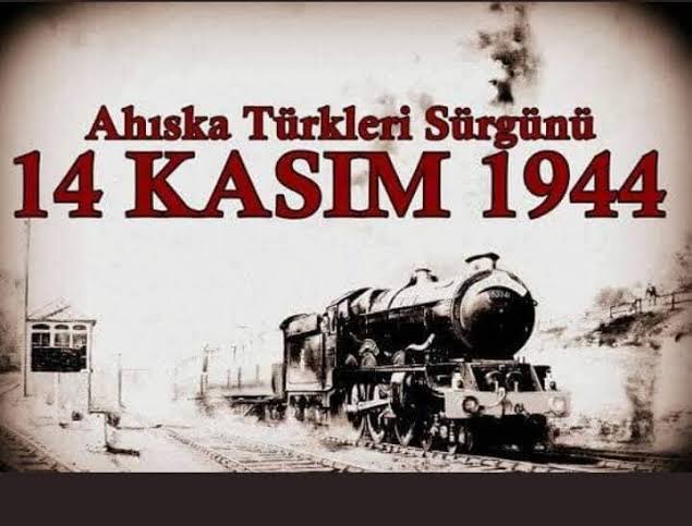 14 Kasım 1944 Ahıska Türkleri Sürgünü 
